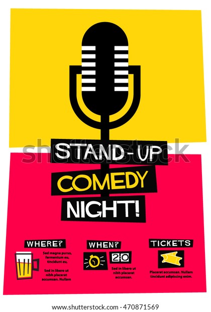 Stand\
Up Comedy Night! (Flat Style Vector Illustration Performance Show\
Poster Design) with Where, When And Ticket\
Details