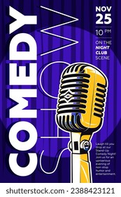 Stand up comedy poster. Open mic night comedian show print template. Vintage microphone in spotlight light on blue curtain background. Typography flyer design. Vector eps promo placard