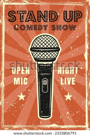 Stand up comedy show retro poster vector illustration. Layered, separate grunge textures and text