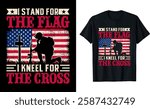 I Stand for the Flag, I Kneel for the Cross Memorial Day Veterans T-shirt Design 