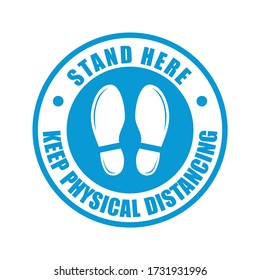 Stand Here And Keep Physical Distancing Sign Vector Template Logo. Suitable For Business, Health, Art And Design. 