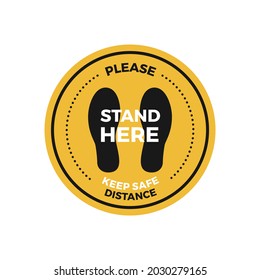 Stand Here Keep Safe Distance COVID Vector Label