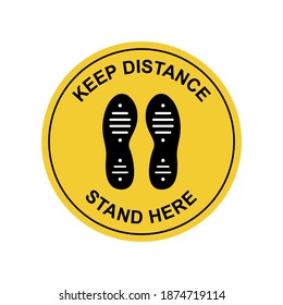Stand here. Keep social distancing icon. Footprint sign. Social distancing sticker for floor. Vector