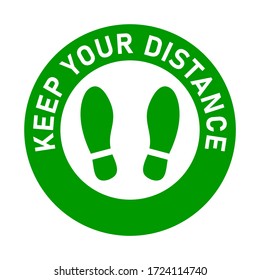 Stand Here and Keep Your Distance Green and White Round Social Distancing Floor Marking Icon with Shoeprints For Queue Line. Vector Image.