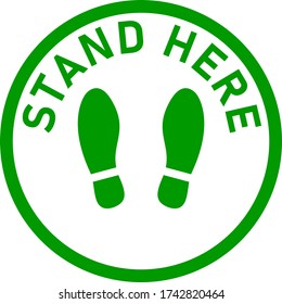 Stand Here Round Floor Marking Sticker Icon with Text and Shoeprints for Queue Line or Other Purposes Requiring Social Distancing. Vector Image.