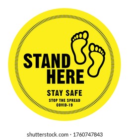 "STAND HERE"-SIGN ODER SYMBOL, SOZIALE DISTANCING FLOOR STICKER-VEKTORDATEI, INHALTE - "SICHERHEIT BLEIBEN, SPREAD STOPPEN, COVID-19"