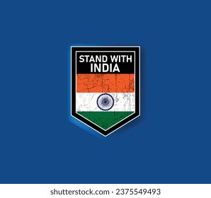 "Stand with India" - Show your support with this powerful flag and shield design.