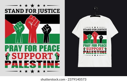  Stand for Justice  Pray for Peace Support  Palestine  palestine free gaza typography t shirt design 