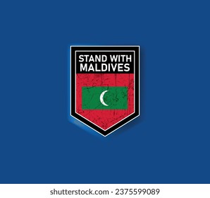 "Stand with Maldives" - Show your support with this powerful flag and shield design.