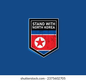 "Stand with North Korea" - Show your support with this powerful flag and shield design.