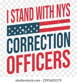 I stand with NYS correction officers vintage new graphic design