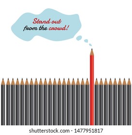 Stand out from the crowd - vector illustration concept with pencils. Unique and individual leader who stands out and volunteer to be extraordinary and original with his actions and decisions.