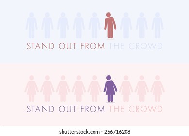 Stand out from the crowd. Vector illustration.
