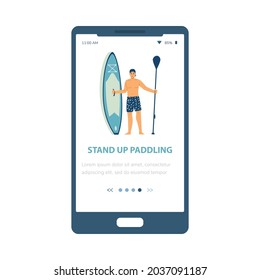 Stand up paddling water sport onboarding mobile screen, flat vector illustration. Standing rowing or stand up paddling training or supplies rent application interface.