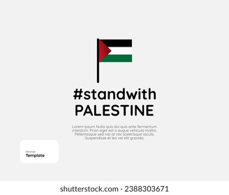 Stand with Palestine banner, with empty space for sentence. Template with Palestine flag for support of the ongoing war with Israel.