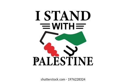 I Stand For Palestine - Free Palestine Vector And Clip Art