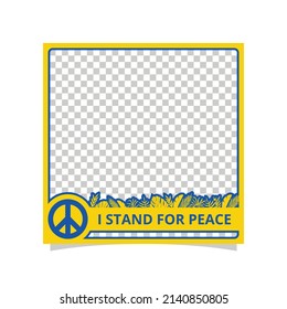 I Stand For Peace Image Frame Vector Graphic Design Template EPS 10