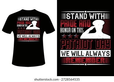 Fique com orgulho e honra neste Dia Patriótico. Nós sempre lembraremos do design de camiseta vetorial Um design de camiseta vetorial com um tributo policial com uma silhueta e texto