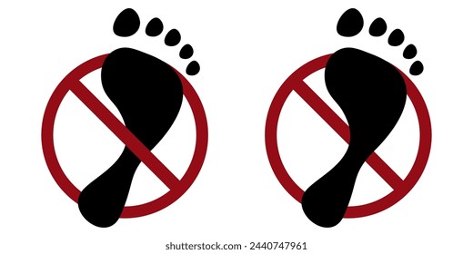 Stand and step ban prohibit icon. Not allowed foot print. Forbidden to stand here