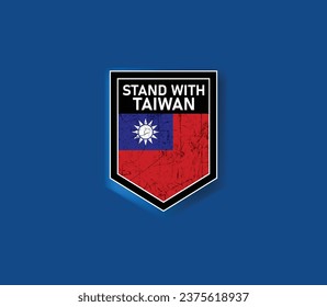 "Stand with Taiwan" - Show your support with this powerful flag and shield design.