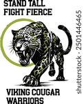 Stand tall, fight fierce Viking Cougar warriors