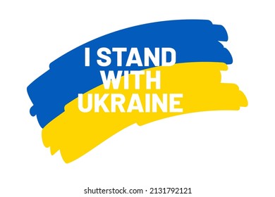 I stand with Ukraine Banner text with Ukraine flag. International protest, Stop the war against Ukraine. Vector illustration 