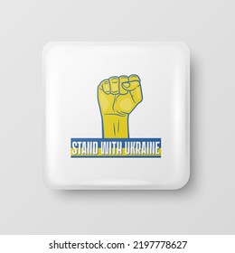 Stand with Ukraine. Button Pin Badge with Anti-war Call. Struggle, Protest, Support Ukraine Fist Raised Up with Ukrainian War. Vector Illustration. Slogan, Call for Support for Ukraine