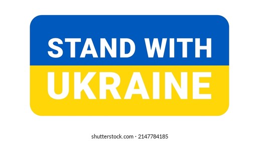 Stand with Ukraine flag. Vector illustration