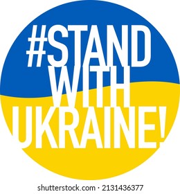 Stand with Ukraine lettering on flag badge. Support icon for people in Kyiv and Ukraine. Stay Strong together. Patriotic symbol, icon.