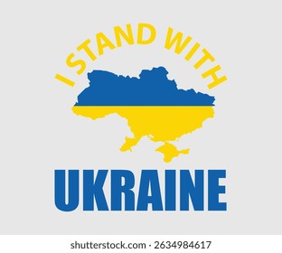 I Stand With Ukraine, Say no to the war, Russian and Ukrainian conflict, heart, square and round shape, Ukrainian flag symbol, Blue and yellow illustration