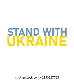 Stand with Ukraine text design. Pray Ukraine. Russian-Ukrainian conflict. Stop world war. Banner design. 