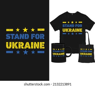 Stand for Ukraine T-shirt Design, Support Ukraine. I Stand With Ukraine Vectors. Ready to print vectors.