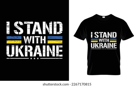 I stand with Ukraine T-shirt Design,Ready to print vectors.