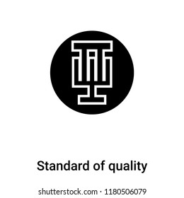 Standard of quality icon vector isolated on white background, logo concept of Standard of quality sign on transparent background, filled black symbol