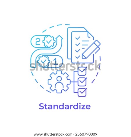 Standardize blue gradient concept icon. 5S methodology. Consistent procedures to maintain workplace organization. Round shape line illustration. Abstract idea. Graphic design. Easy to use in article