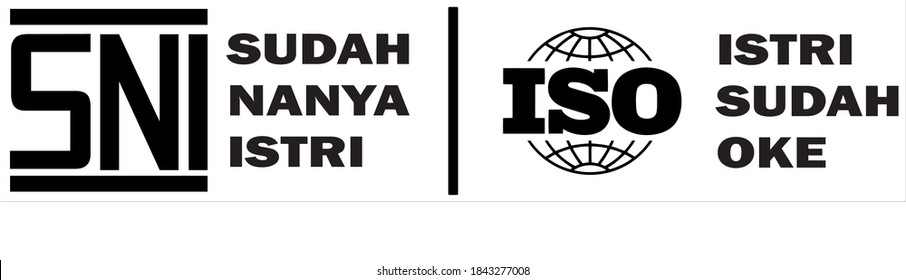 STANDART SNI (ALREADY WIFE) STANDART ISO (WIFE ALREADY OKE) STICKER INDONESIA
