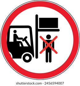 standing under the forklift is prohibited - prohibition sign