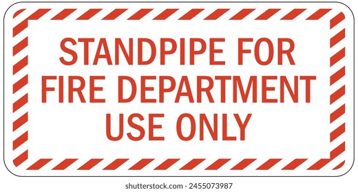 Standpipe connection sign and labels