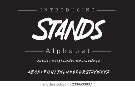 Stands Lettering font isolated on black background. Texture alphabet in street art and graffiti style. Grunge and dirty effect.  Vector brush letters.