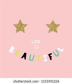 star beautiful slogans life