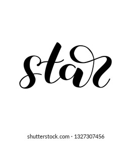 Star brush lettering. Vector illustration for clothes or card