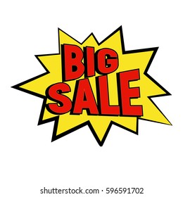 Star bubble comic style with Big Sale red text vector illustration. Cartoon yellow Sale star, isolated on white background. Tag icon, flat, pop art style
