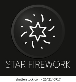 Icono de línea vectorial mínima de Star firework sobre botón 3D aislado en fondo negro. Vector Premium.

