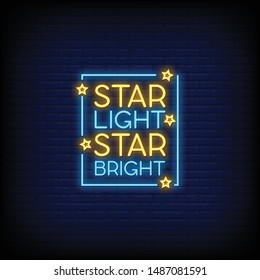 Star Light Star Bright for poster in neon style. Modern quote inspiration in neon signs style. invitation card, greeting card, posters, flyer, light banner