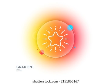 Star line icon. Gradient blur button with glassmorphism. Best ranking sign. Favorite symbol. Transparent glass design. Star line icon. Vector