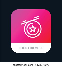 Star, Medal Mobile App Button. Android and IOS Line Version