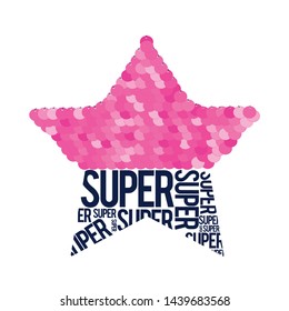 Star print design with slogan. Vector illustration design for fashion fabrics, textile graphics, prints.