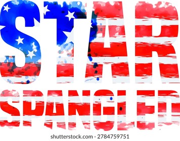 Star spangled banner text graphic with american flag texture spangled american patriotic national