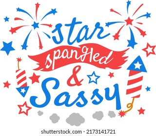 Star Spangled and Sassy illustation, 4th of July vector for Girls, Independence Day vector, Love Usa