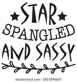 star spangled and sassy t shirt design, vector file